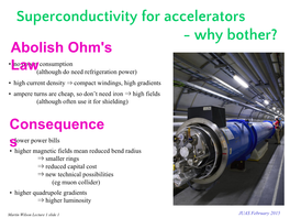 Superconductivity for Accelerators