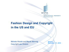 Fashion Design and Copyright in the US and EU