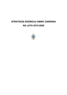 Strategia Rozwoju Gminy Zawonia Na Lata 2015-2020