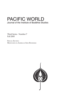 PACIFIC WORLD Journal of the Institute of Buddhist Studies