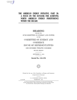 A Focus on the Outlook for Achieving North American Energy Independence Within the Decade