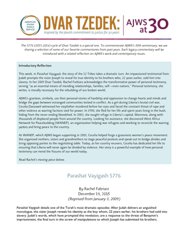 Parashat Vayigash Details One of the Torah's Most Dramatic Episodes: After Judah Delivers an Anguished Monologue, the Vizier J