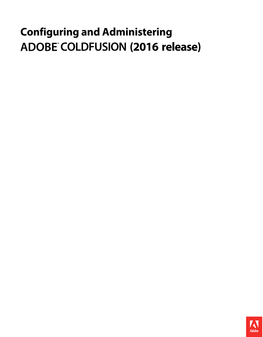 Adobe Coldfusion Administrator to Perform Basic Administration Tasks