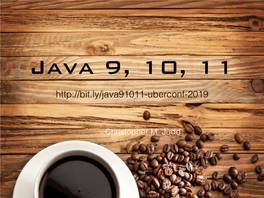 Java 9, 10, 11