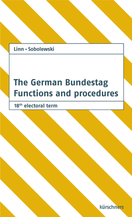 The German Bundestag Functions and Procedures