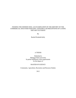 An Examination of the History of the Commercial Dog Food Industry and Popular Perceptions of Canine Dietary Patterns