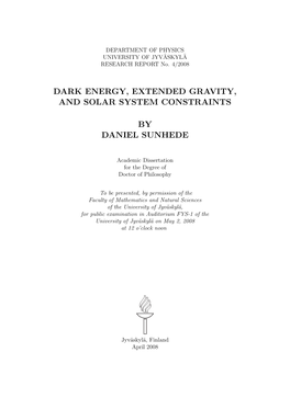 Dark Energy, Extended Gravity, and Solar System Constraints