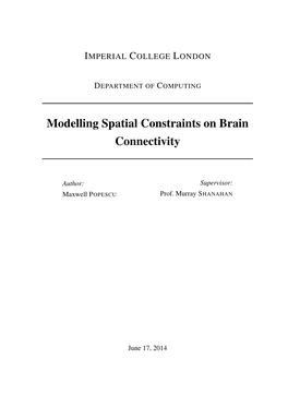 Modelling Spatial Constraints on Brain Connectivity