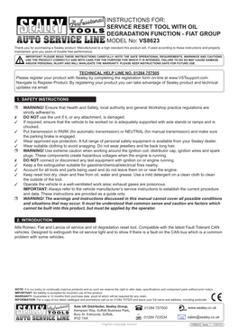 SERVICE RESET TOOL with Oil DEGRADATION FUNCTION - FIAT GROUP MODEL No: VS8623 Thank You for Purchasing a Sealey Product