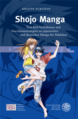 Shojo Manga Text-Bild-Verhältnisse Und Narrationsstrategien Im Japanischen Eckstein Und Deutschen Manga Für Mädmädchen Eckstein Shojo Manga