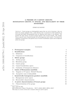 Arxiv:1604.08579V1 [Math.MG] 28 Apr 2016 ..Caatrztoso I Groups Lie of Characterizations 5.1