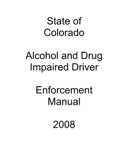 Alcohol and Drug Impaired Driver Enforcement Manual 2008