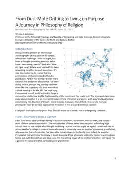 From Dust-Mote Drifting to Living on Purpose: a Journey in Philosophy of Religion Intellectual Autobiography for IARPT, June 15, 2021 Wesley J