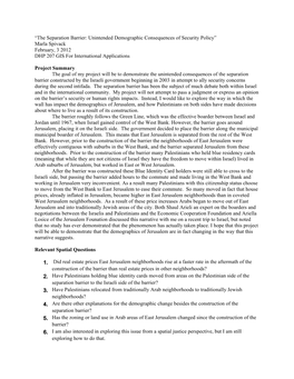 “The Separation Barrier: Unintended Demographic Consequences of Security Policy” Marla Spivack February, 3 2012 DHP 207 GIS for International Applications