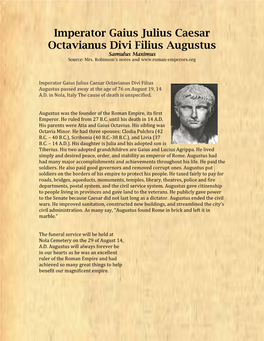 Imperator Gaius Julius Caesar Octavianus Divi Filius Augustus Samulus Maximus Source: Mrs