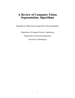 A Review of Computer Vision Segmentation Algorithms