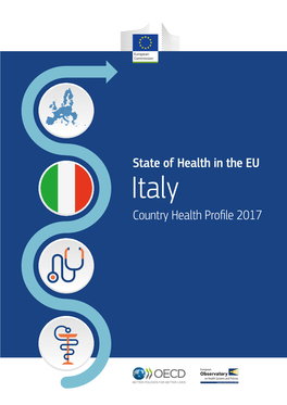 State of Health in the EU Italy Country Health Profile 2017
