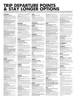 TRIP Departure Points & Stay Longer Options