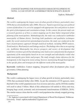 CONTEXT MAPPING for INTEGRATED URBAN DEVELOPMENT in NEPAL: a CASE STUDY of AATHBISKOT MUNCICIPALITY, RUKUM Sapkota, Mahendra10 Abstract