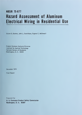 Hazard Assessment of Aluminum Electrical Wiring in Residential Use