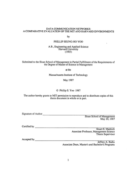 DATA COMMUNICATION NETWORKS: a COMPARATIVE EVALUATION of the MIT and HARVARD ENVIRONMENTS by PHILLIP SEUNG-HO YOO