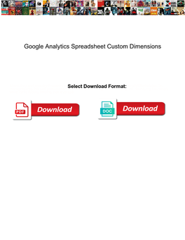 Google Analytics Spreadsheet Custom Dimensions