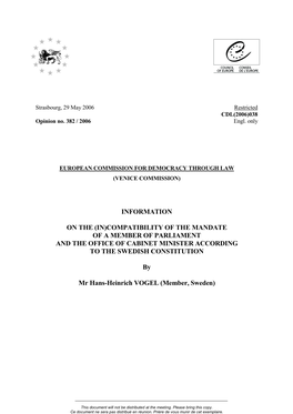 (In)Compatibility of the Mandate of a Member of Parliament and the Office of Cabinet Minister According to the Swedish Constitution