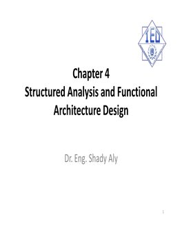 Chapter 4 Structured Analysis and Functional Architecture Design