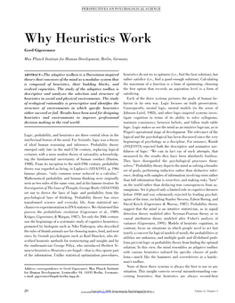 Why Heuristics Work Gerd Gigerenzer