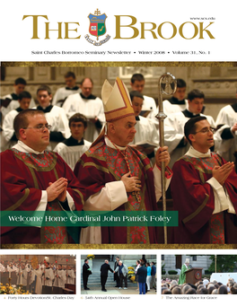 The Brook Saint Charles Borromeo Seminary Newsletter • Winter 2008 • Volume 31, No