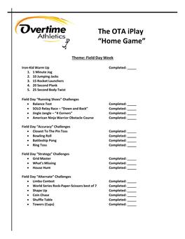 The OTA Iplay “Home Game”