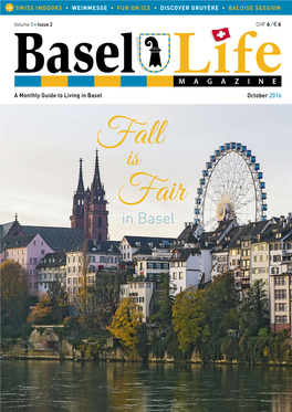 In Basel October 2016 Fall Is Fair in Basel LETTER from the EDITOR