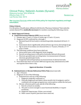 Clinical Policy: Nafarelin Acetate (Synarel) Reference Number: ERX.SPMN.98 Effective Date: 07/16 Revision Log Last Review Date: 06/16