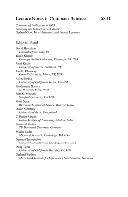 Lecture Notes in Computer Science 6841 Commenced Publication in 1973 Founding and Former Series Editors: Gerhard Goos, Juris Hartmanis, and Jan Van Leeuwen