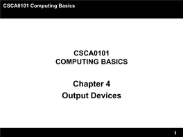 Chapter 4 Output Devices