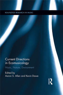 Current Directions in Ecomusicology