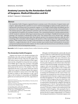 Anatomy Lessons by the Amsterdam Guild of Surgeons. Medical Education and Art De Bree E1, Tsiaoussis J2, Schoretsanitis G1