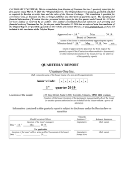 QUARTERLY REPORT Uranium One Inc. (Full Corporate Name of the Issuer (Name of a Non-Profit Organization))