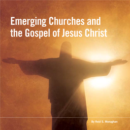 Emerging Churches and the Gospel of Jesus Christ