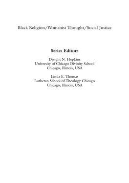 Black Religion/Womanist Thought/Social Justice Series Editors