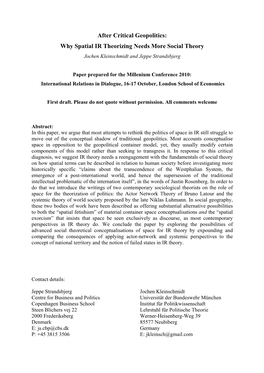 After Critical Geopolitics: Why Spatial IR Theorizing Needs More Social Theory Jochen Kleinschmidt and Jeppe Strandsbjerg