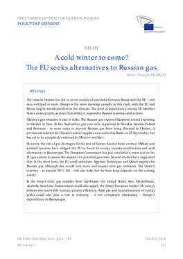 A Cold Winter to Come? the EU Seeks Alternatives to Russian Gas Author: Pasquale DE MICCO