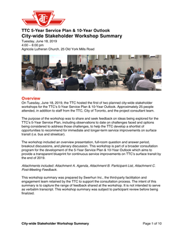 City-Wide Stakeholder Workshop Summary Tuesday, June 18, 2019 4:00 – 6:00 Pm Agricola Lutheran Church, 25 Old York Mills Road