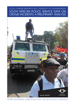 South African Police Service Data on Crowd Incidents: a Preliminary Analysis