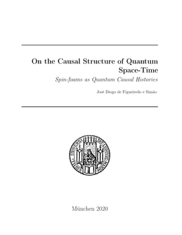 On the Causal Structure of Quantum Space-Time Spin-Foams As Quantum Causal Histories