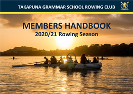 MEMBERS HANDBOOK 2020/21 Rowing Season CONTENTS