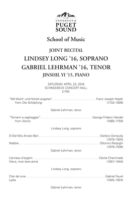 Lindsey Long '16, Soprano Gabriel Lehrman '16, Tenor