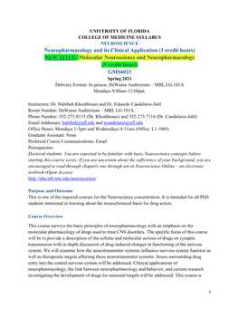 Molecular Neuroscience and Neuropharmacology (3 Credit Hours) GMS6023 Spring 2021 Delivery Format: in Person