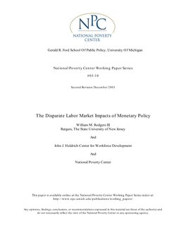 The Disparate Labor Market Impacts of Monetary Policy