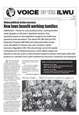 New Laws Benefit Working Families HONOLULU—Thanks to Union Political Action, Working Families Made Big Gains in This Year’S Legislative Session